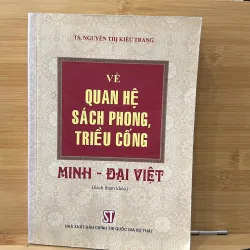Về Quan hệ Sách Phong Triều Cống Minh -Đại Việt 