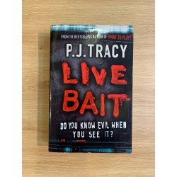 LIVE BAIT - P. J. Tracy