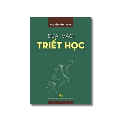 Đưa vào triết học - Nguyễn Văn Trung