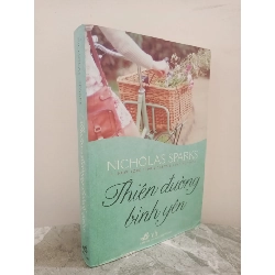 [Phiên Chợ Sách Cũ] Thiên Đường Tình Yêu (2012) - Nicholas Sparks S0612