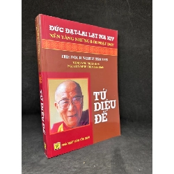 [Phiên Chợ Sách Cũ] Tứ Diệu Đế - Đức Đạt Lai Lạt Ma XIV 2804, 2021 SBM Rebooks.vn