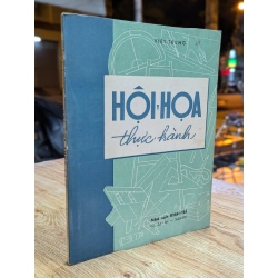 HỘI HOẠ THỰC HÀNH - VIỆT TRUNG