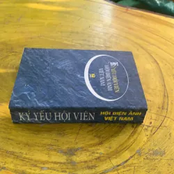 KỶ YẾU HỘI VIÊN HỘI ĐIỆN ẢNH VIỆT NAM 1002938