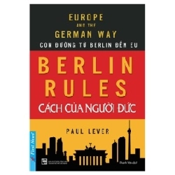 Berlin Rules - Cách Của Người Đức - Paul Lever