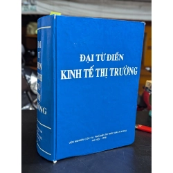 Đại từ điển kinh tế thị trường - nhiều tác giả dịch