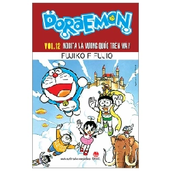 Doraemon - Truyện Dài - Tập 12: Nobita Và Vương Quốc Trên Mây - Fujiko F Fujio, Mugiwara Shintaro (Mới 100%) Truyện tranh, NXB Kim Đồng - SÁCH ĐẠI HỌC