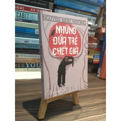 Những đứa trẻ chết già - Nguyễn Bình Phương 174919