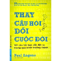 Thay Câu Hỏi Đổi Cuộc Đời 2021 - Paul Angone New 100% HCM.PO 344346