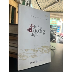 Thiên Đường Dự Bị thơ - Phapxa Chan