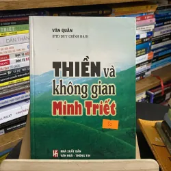 Thiện và không gian Minh Triết-tác giả Văn Quân
