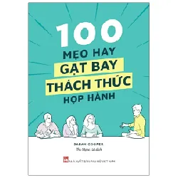 100 Mẹo Hay Gạt Bay Thách Thức Họp Hành - Sarah Cooper 280900