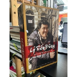 Lý Tiến Dũng - Hành trình một cuộc đời