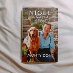 Nigel My Family And Other Dogs - Monty Don

