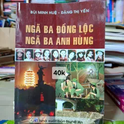 Ngã ba Đồng Lộc - Ngã ba Anh hùng
