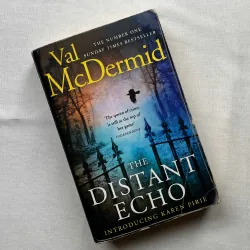 The Distant Echo - Val McDermid 