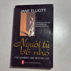 Người tù bé nhỏ - Jane Elliott (Có ẩm)