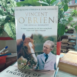 Vincent O'Brien The Official Biography