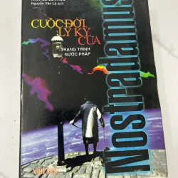 Cuộc Đời Ly Kỳ Của Nostradamus - Michel Zévaco