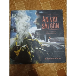 (Sách cũ SCGR) Ăn Vặt Sài Gòn - 2014 - 277 trang Sách văn học ANTQ2702 Blogmeo090426