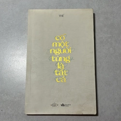 Có một người từng là tất cả - Trí
