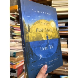 Trước bình minh luôn là đêm tối - Tạ Minh Tuấn 164189