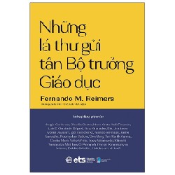 Những Lá Thư Gửi Tân Bộ Trưởng Giáo Dục - Fernando M. Reimers