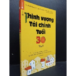 (TẶNG BOOKMARK) Thịnh Vượng Tài Chính Tuổi 30 Tập 1 mới 80% bẩn bìa, ố nhẹ 2021 RBK2105 Go, Deuk-Seong; Jung, Sung-Jin; Chơi, Byung-Hee SÁCH KINH TẾ - TÀI CHÍNH - CHỨNG KHOÁN