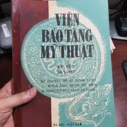 Viện bảo tàng mỹ thuật kỷ yếu 6 năm 1987