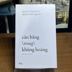 Cân bằng trong khủng hoảng Nguyễn Tường Bách Nguyễn Vĩnh Nguyên