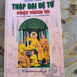 Truyện tranh THẬP ĐẠI ĐỆ TỬ PHẬT THÍCH CA