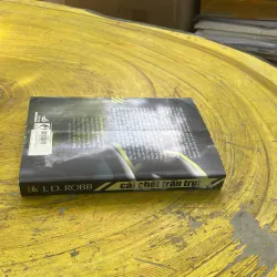 CÁI CHẾT TRẦN TRỤI - J.D. ROBB 783762