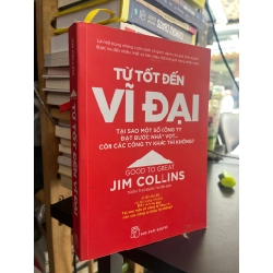 Từ Tốt Đến Vĩ Đại - Jim Collins 128542