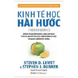 Kinh Tế Học Hài Hước - Stephen J. Dubner, Steven D. Levitt 116068