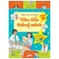 Tiểu Học Toàn Diện - Tiêu Tiền Thông Minh - Sophie Giles, Kate Davies 314339