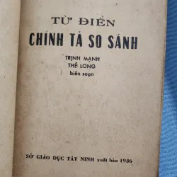Từ điển chánh tả so sánh | trịnh mạnh. Thế long  1002118