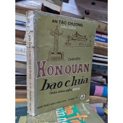 Chuyện hôn quân bạo chúa - An Tác Chương ( Trần Đình Hiến dịch )