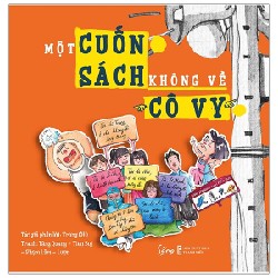 Một Cuốn Sách Không Về Cô Vy - Trang Cho 159016