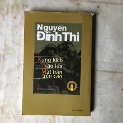 Xung Kích Vào Lửa Mặt Trận Trên Cao - Nguyễn Đình Thi 800612