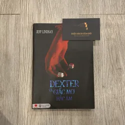 Dexter và giấc mơ hắc ám - Jeff Lindsay