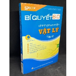 (TẶNG BOOKMARK) Bí Quyết 6.0 Chinh Phục Môn Vật Lý Tập 2 new 90% RBK2305