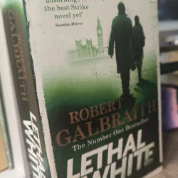 Lethal White - Robert Galbraith 