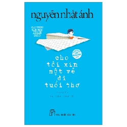 Cho Tôi Xin Một Vé Đi Tuổi Thơ - Nguyễn Nhật Ánh (Mới 100%) Tiểu thuyết, NXB Trẻ - SÁCH ĐẠI HỌC