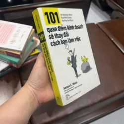 101 Quan Điểm Kinh Doanh Sẽ Thay Đổi Cách Bạn Làm Việc - K4 1021125