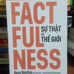 Sự thật về thế giới - Hans Rosling