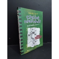 Nhật ký chú bé nhút nhát 3 Giọt nước tràn ly mới 90% bẩn bìa, ố nhẹ 2014 HCM1712 Jeff Kinney VĂN HỌC