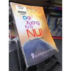 Bài xường ru từ núi 2004 mới 70% ố bẩn nhẹ Cẩm Anh HPB0906 SÁCH VĂN HỌC Blogmeo21025
