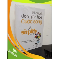 (TẶNG BOOKMARK) Bí Quyết Đơn Giản Hóa Cuộc Sống (Tái Bản 2021) - Werner Tiki Kustenmacher, Lothar J. Seiwert New 95% RBK.ASB0502