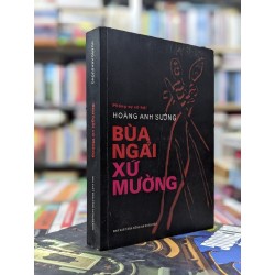 Bùa Ngải Xứ Mường - Hoàng Anh Sướng