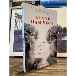 Bàn về ham muốn - William B. Irvine