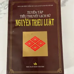 Tuyển tập tiểu thuyết lịch sử – Nguyễn Triệu Luật